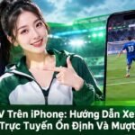 XoilacTV trên iPhone